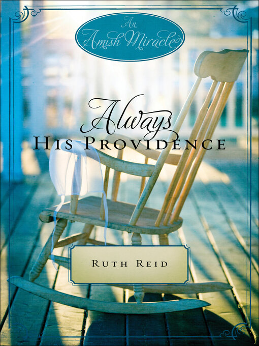 Title details for Always His Providence by Ruth Reid - Available